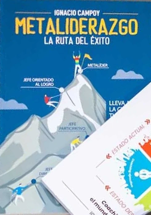Portada azul del libro Metaliderazgo. La ruta del éxito, de Ignacio Campoy, con la montaña del jefe orientado al logro y el metalíder en la cima